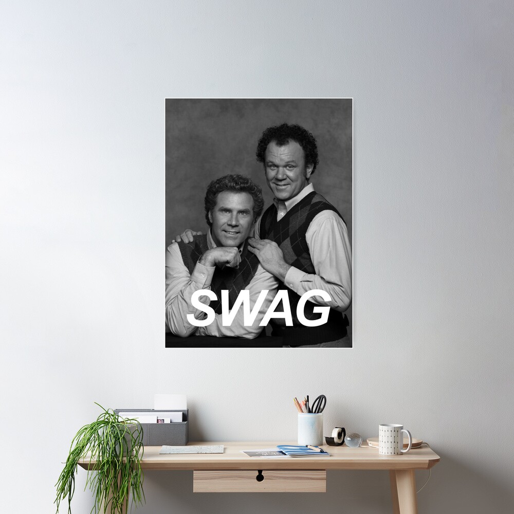 Step Brothers Swag Poster