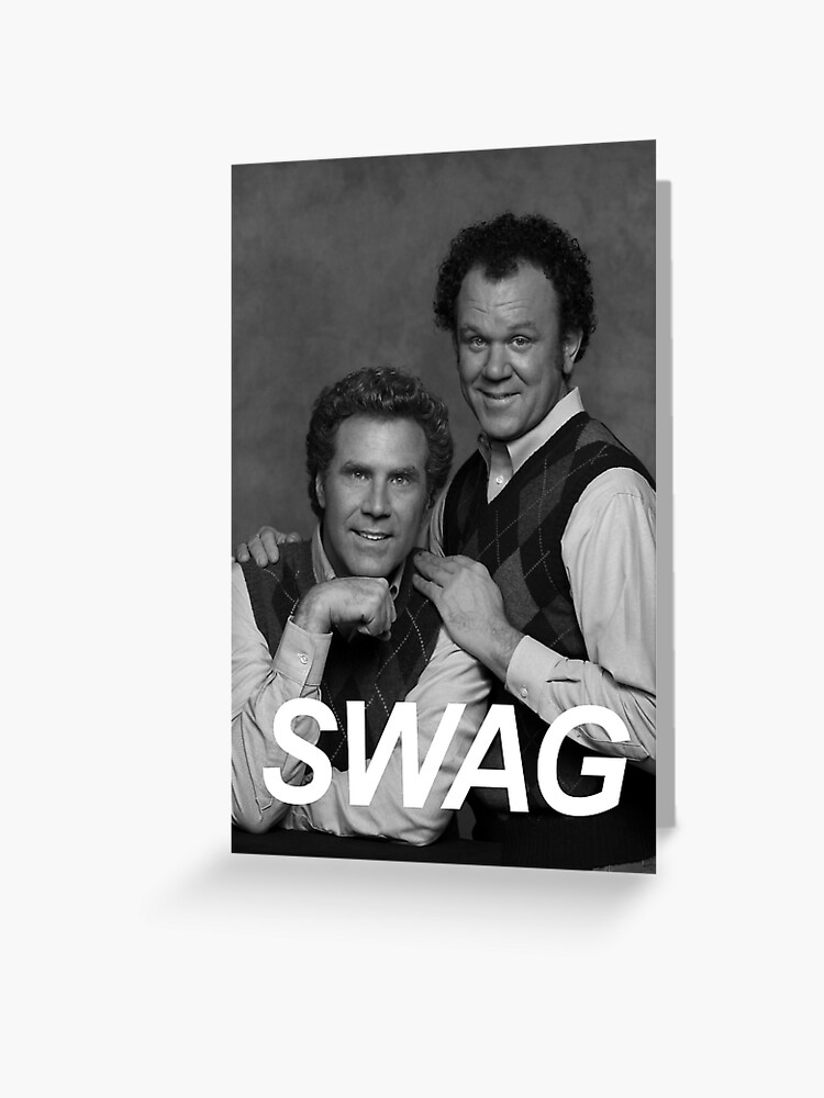 Step Brothers Swag