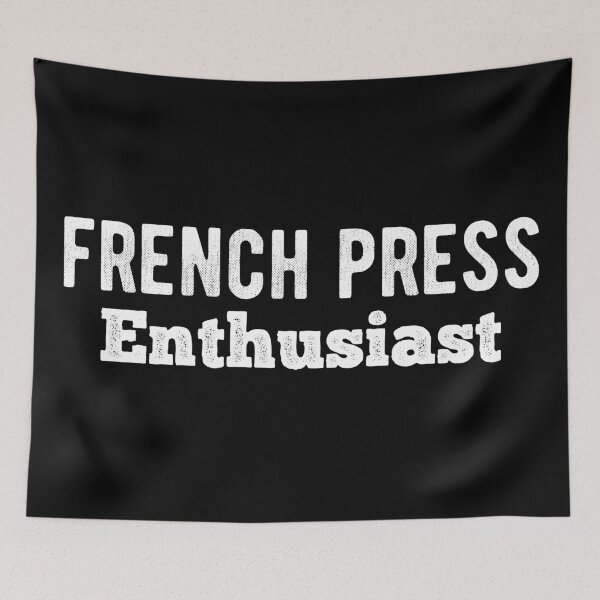 Item preview, French Press Enthusiast designed and sold by MSA-42.