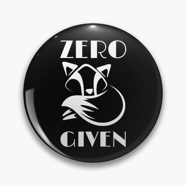 Item preview, Zero Fox Given designed and sold by GraphicTeesSuck.