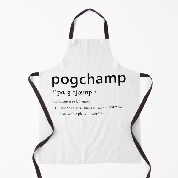 Item preview, Definition of pogchamp designed and sold by akkurato.