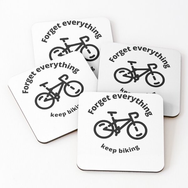 Item preview,  Forget everything keep biking designed and sold by Bubblegirl17.