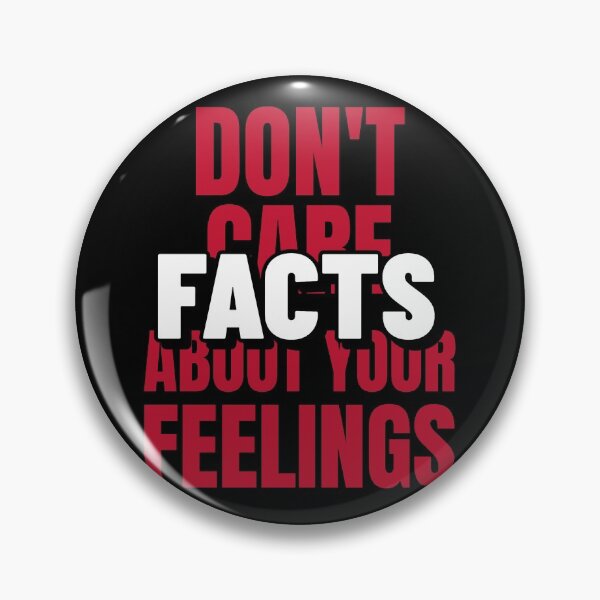 Item preview, Facts don't care about your feelings  designed and sold by Vanissa Berg.