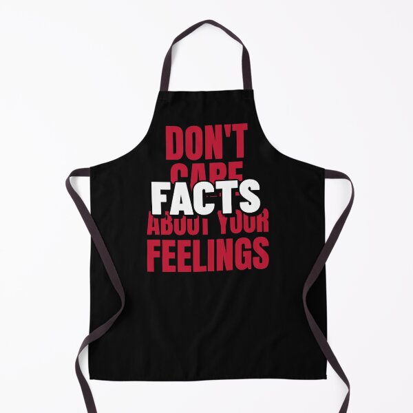 Item preview, Facts don't care about your feelings designed and sold by Vanissa Berg.