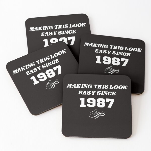 Item preview, Making this look easy since 1987 Birthday  designed and sold by FunTee's.