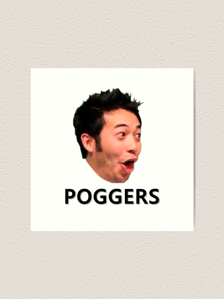 "Poggers with Emote" Art Print by akkurato Redbubble