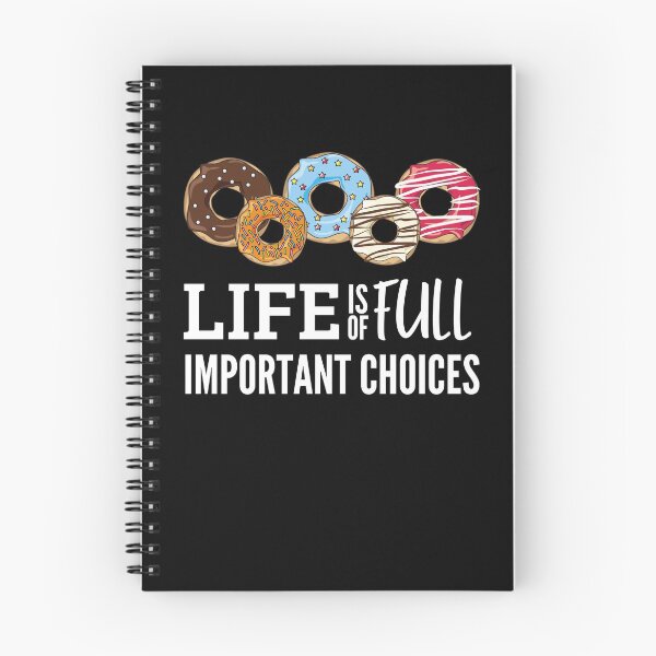 Item preview, Life is full of important choices donuts designed and sold by Funtastic-GOODS.