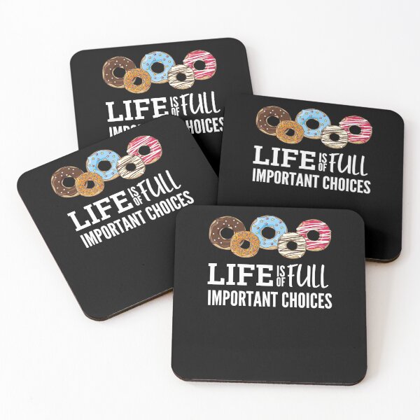 Item preview, Life is full of important choices donuts designed and sold by Funtastic-GOODS.