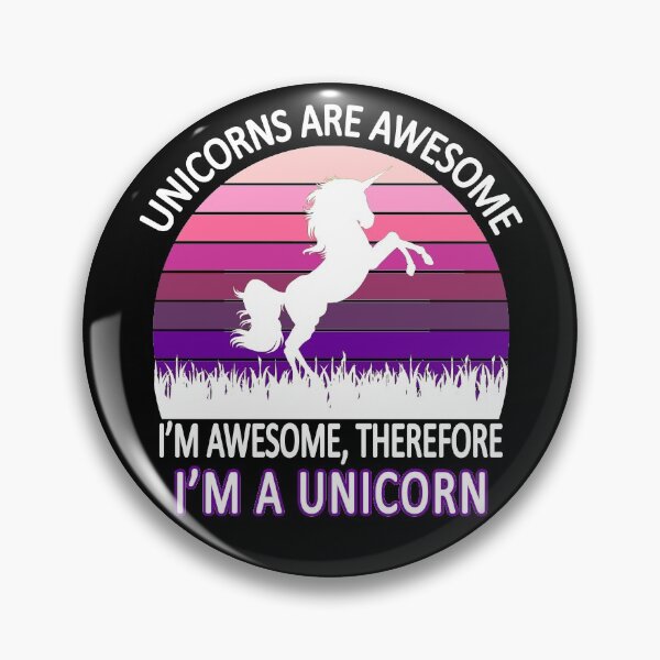 Item preview, Unicorns are awesome. I'm awesome. Therefore I'm a unicorn designed and sold by yasmh.