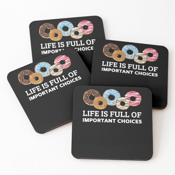 Item preview, Life is full of important choices donuts designed and sold by Funtastic-GOODS.