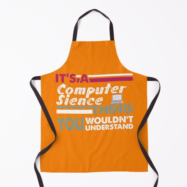 Item preview, It's a Computer Science Thing, You Wouldn't Understand  designed and sold by PrintBrint.