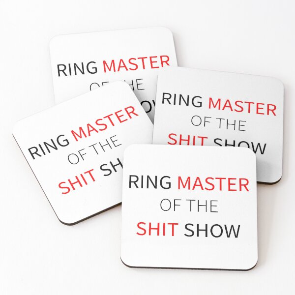 Item preview, Ring Master of the Shit Show designed and sold by LA diseños.