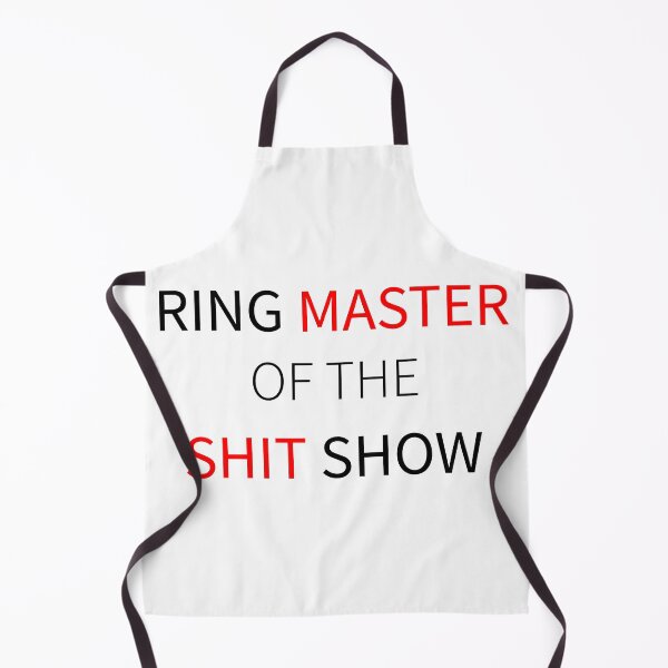 Item preview, Ring Master of the Shit Show designed and sold by LA diseños.