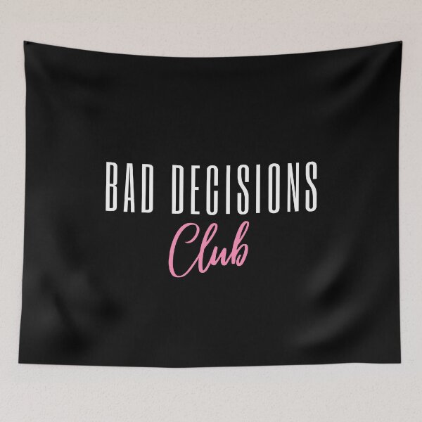 Item preview,  Bad decisions club designed and sold by Nyanko-Sempai.