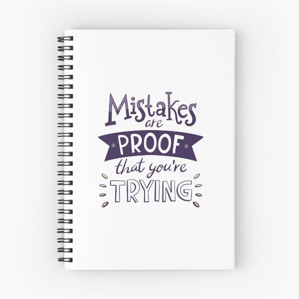 Item preview, Mistakes Are Proof That you're Trying Quote  designed and sold by Libaz.