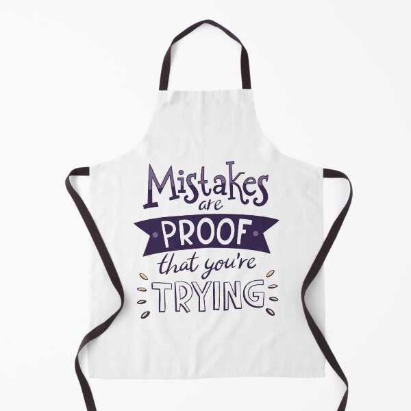 Item preview, Mistakes Are Proof That you're Trying Quote  designed and sold by Libaz.