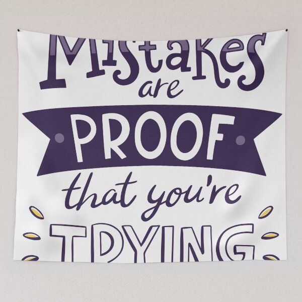 Item preview, Mistakes Are Proof That you're Trying Quote  designed and sold by Libaz.