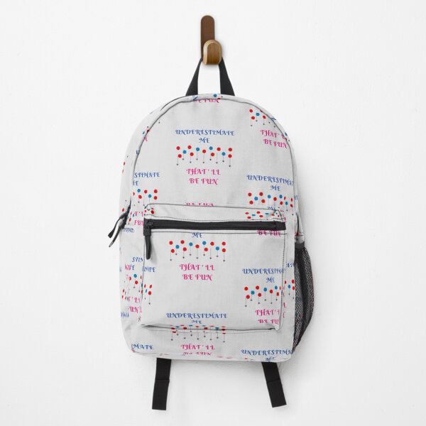 Item preview, Underestimate Me That'll Be Fun designed and sold by dalypdesign.