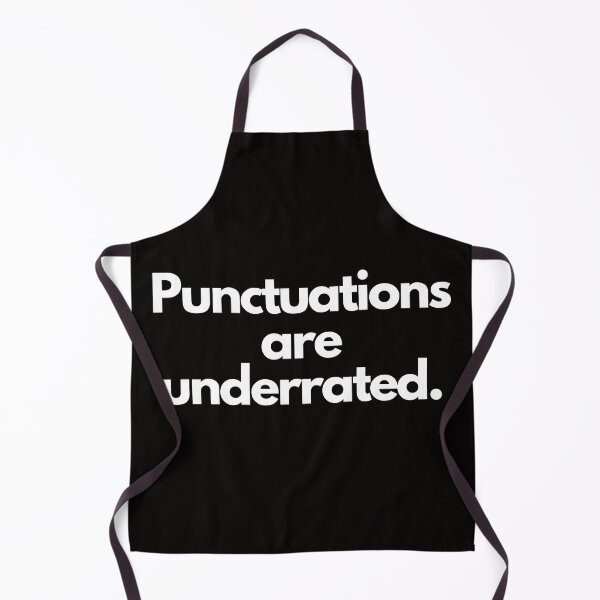 Item preview, Punctuations are underrated - funny grammar text designed and sold by DrawingBoard.