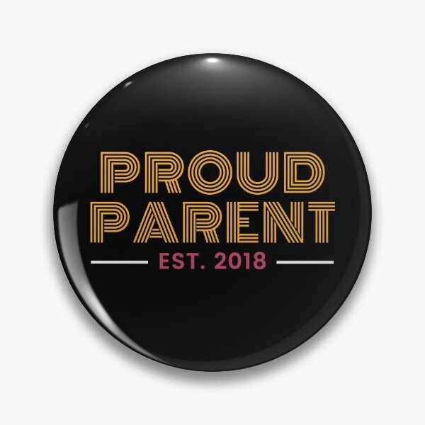Item preview, PROUD PARENT EST. 2018 designed and sold by stuff-n-stuff.