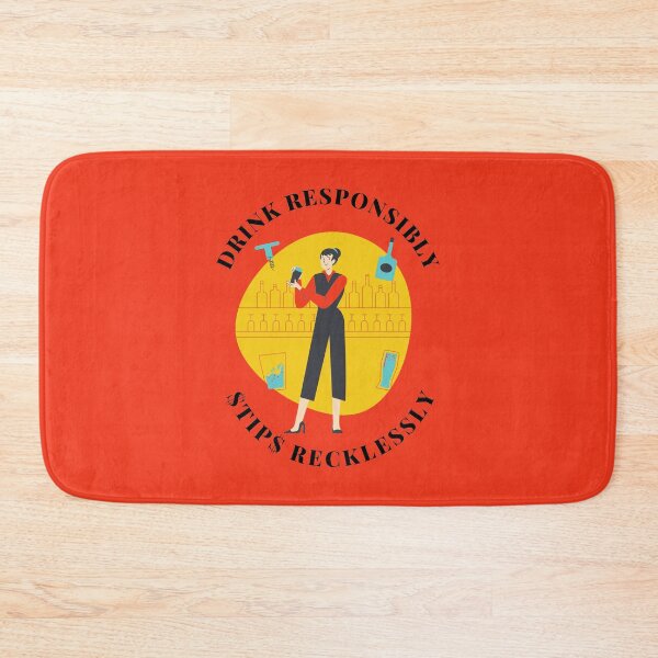 Item preview, Drink Responsibly Tip Recklessly designed and sold by Mamibo.