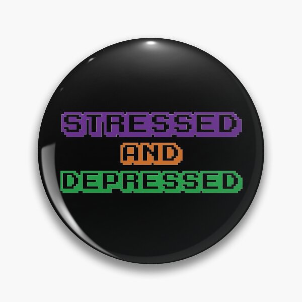 Item preview, Stressed and Depressed, Pixel Retro designed and sold by stickmeok.