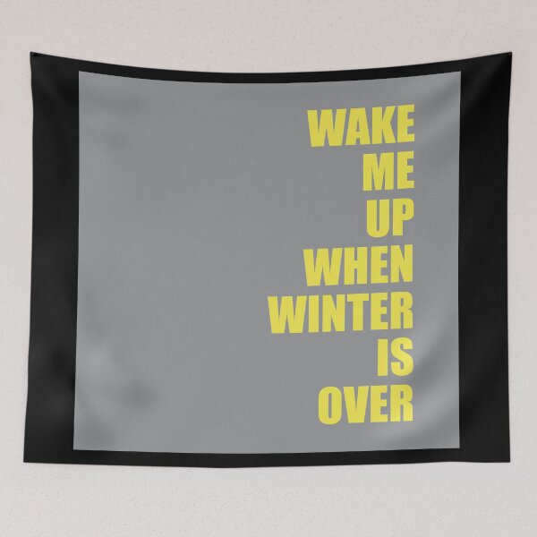 Item preview, Wake me up when winter is over funny quote designed and sold by ciaobebo.