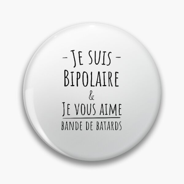 Item preview, I'm bipolar and I love you bastards designed and sold by Curlyhaire.