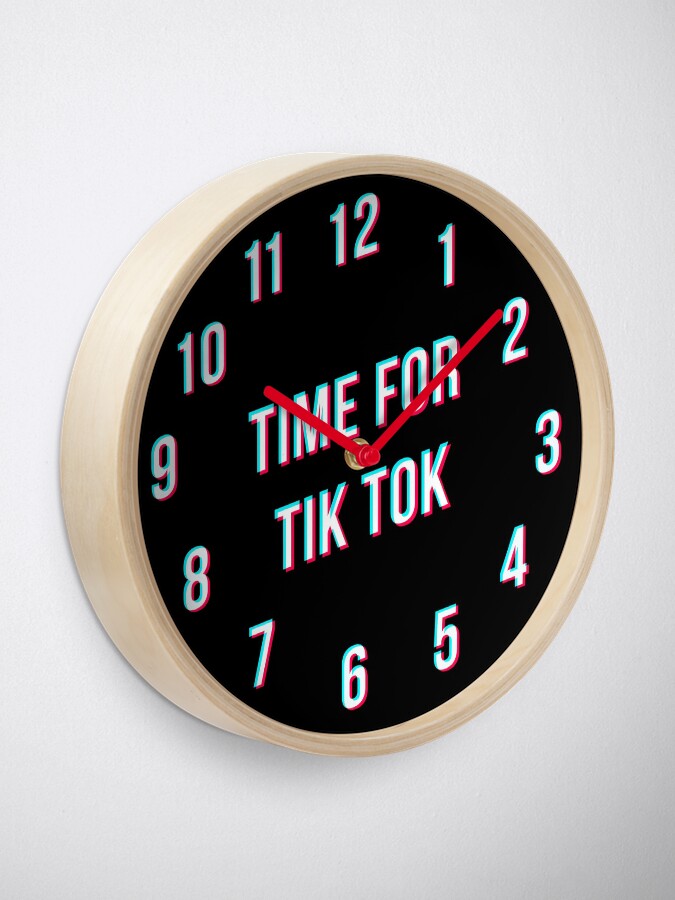 Tik tok on the clock hotsell