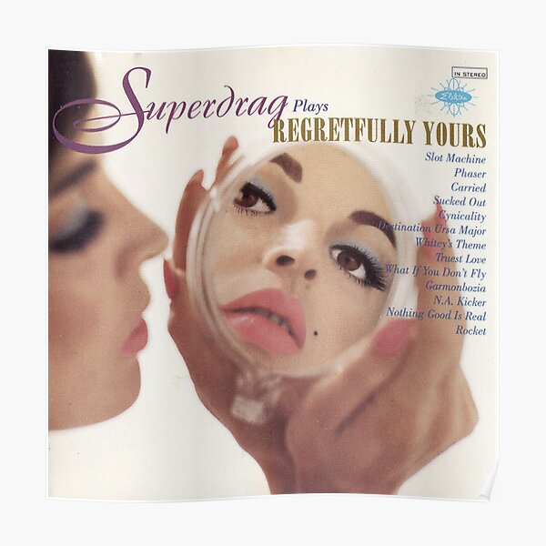 Superdrag Regretfully Yours Album Cover Poster For Sale By superdrag-regretfully-yours-album-cover-poster-for-sale-by
