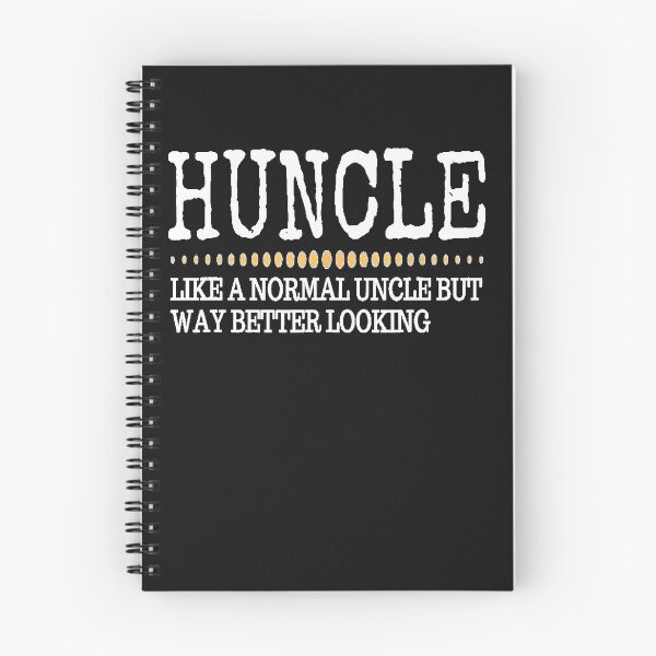 Item preview,  Mens Funny Huncle, Like A Normal Uncle But Way Better Looking T-Shirt designed and sold by Hamo27.