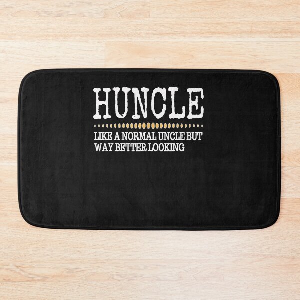 Item preview,  Mens Funny Huncle, Like A Normal Uncle But Way Better Looking T-Shirt designed and sold by Hamo27.