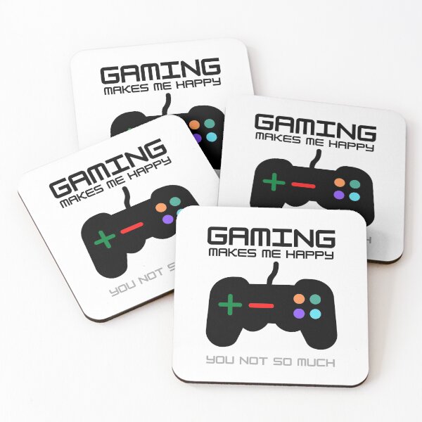 Item preview, Gaming Makes Me Happy You Not So Much-Black designed and sold by charqui.