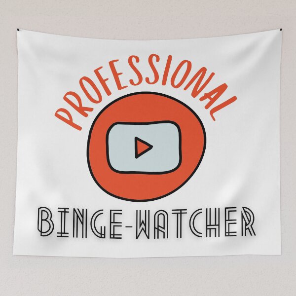 Item preview, Professional Binge Watcher designed and sold by casualism.