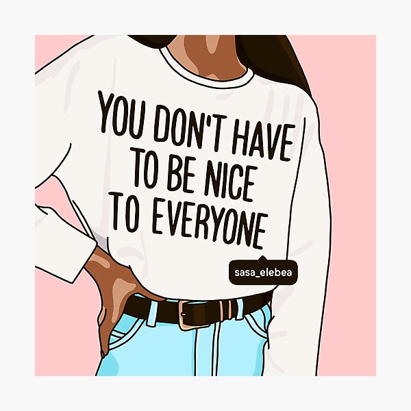 Nice to everyone by Sasa Elebea Photographic Print