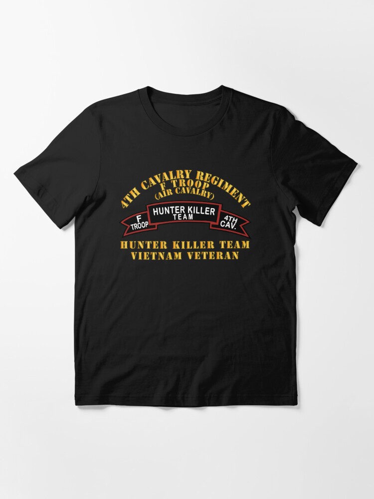 Army - F Troop 4th Cav - Hunter Killer | Essential T-Shirt