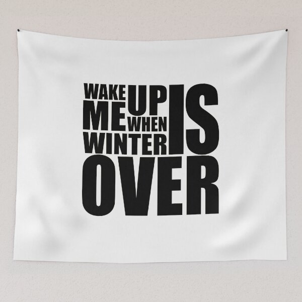 Item preview, Gift wake me up when winter is over funny quote designed and sold by ciaobebo.