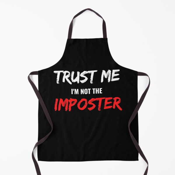 Item preview, Trust Me I'm Not The Imposter designed and sold by momsnpops.