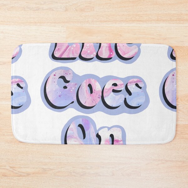 Item preview, Life goes on designed and sold by Budoorsaeedoo.