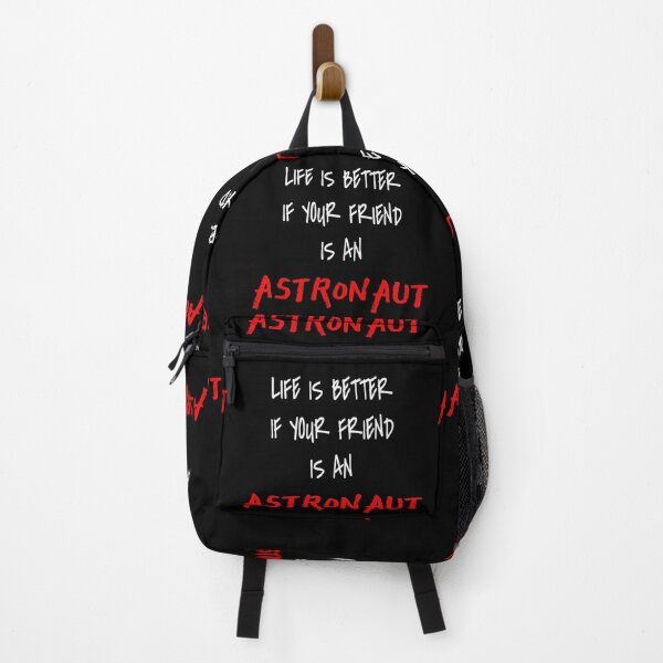 Item preview, Life is better if your friend is an Astronaut! designed and sold by 360DESIGNING.