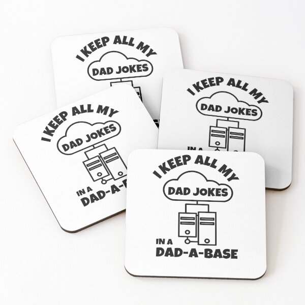 Item preview, I Keep All My Dad Jokes In A Dadabase designed and sold by momsnpops.