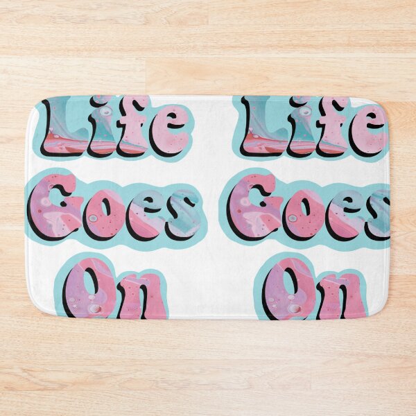 Item preview, Life goes on designed and sold by Budoorsaeedoo.