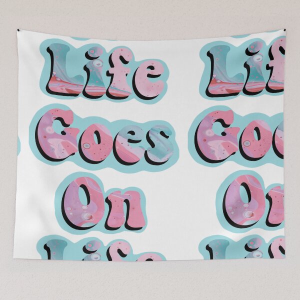 Item preview, Life goes on designed and sold by Budoorsaeedoo.