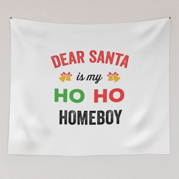 Item preview, Santa Is My Ho Ho Homeboy designed and sold by Avgeek21.