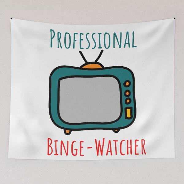 Item preview, Professional Binge Watcher designed and sold by casualism.