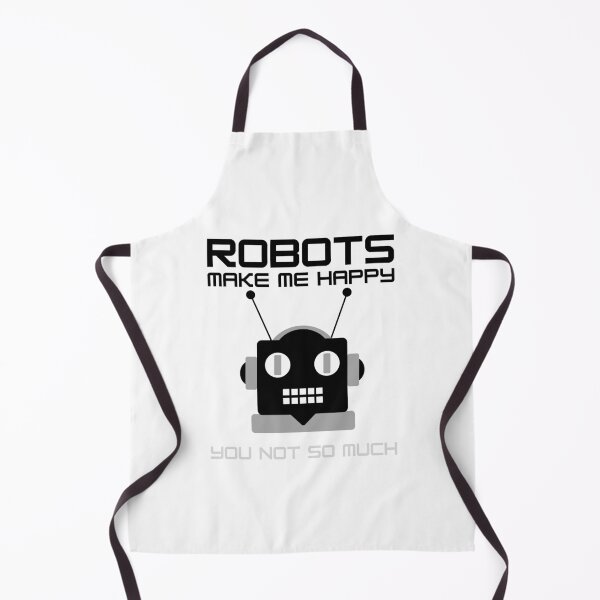 Item preview, Robots Make Me Happy You Not So Much-Black designed and sold by charqui.