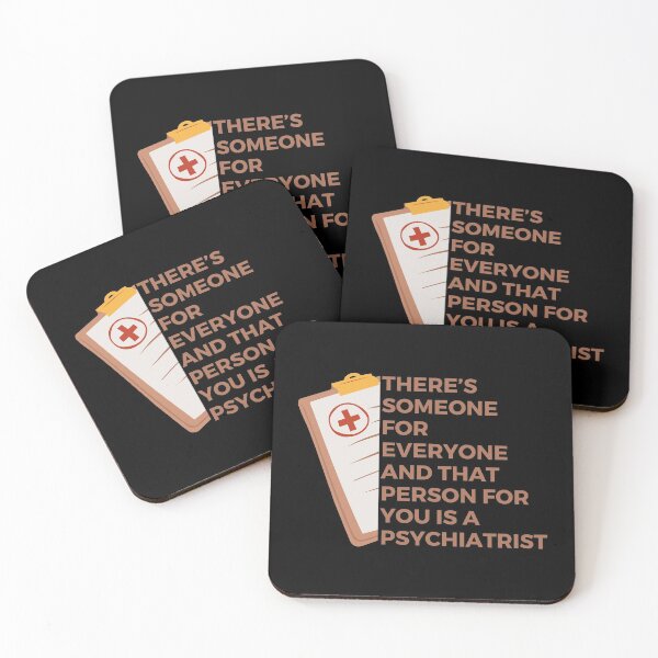 Item preview, There’s someone for everyone and that person for you is a psychiatrist | Witty | Funny designed and sold by FitBeast.