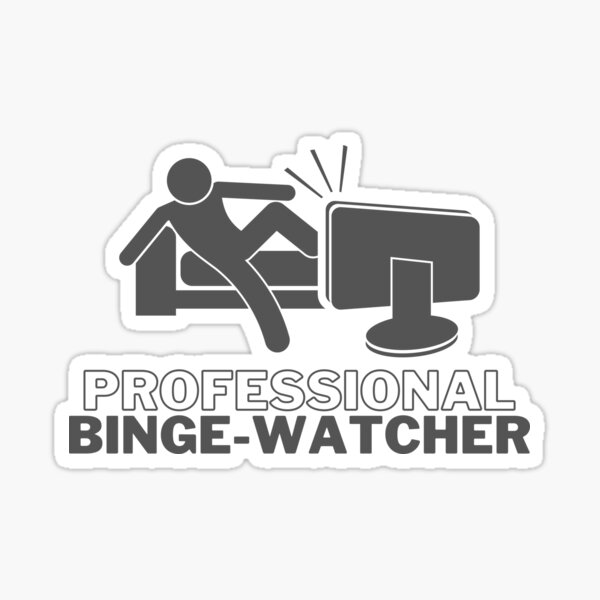Item preview, Professional Binge Watcher  designed and sold by casualism.