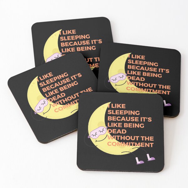 Item preview, I like sleeping because it’s like being dead without the commitment | Witty | Funny designed and sold by FitBeast.