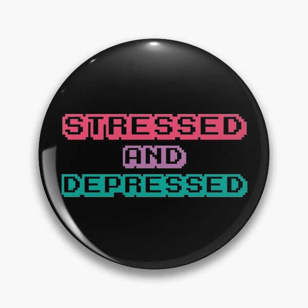 Item preview, Stressed and Depressed, Pixel designed and sold by stickmeok.